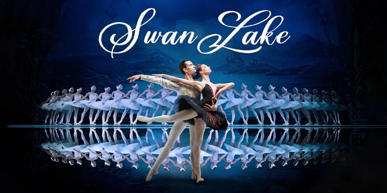 Review: The State Ballet of Ukraine’s SWAN LAKE at The Music Center at Strathmore