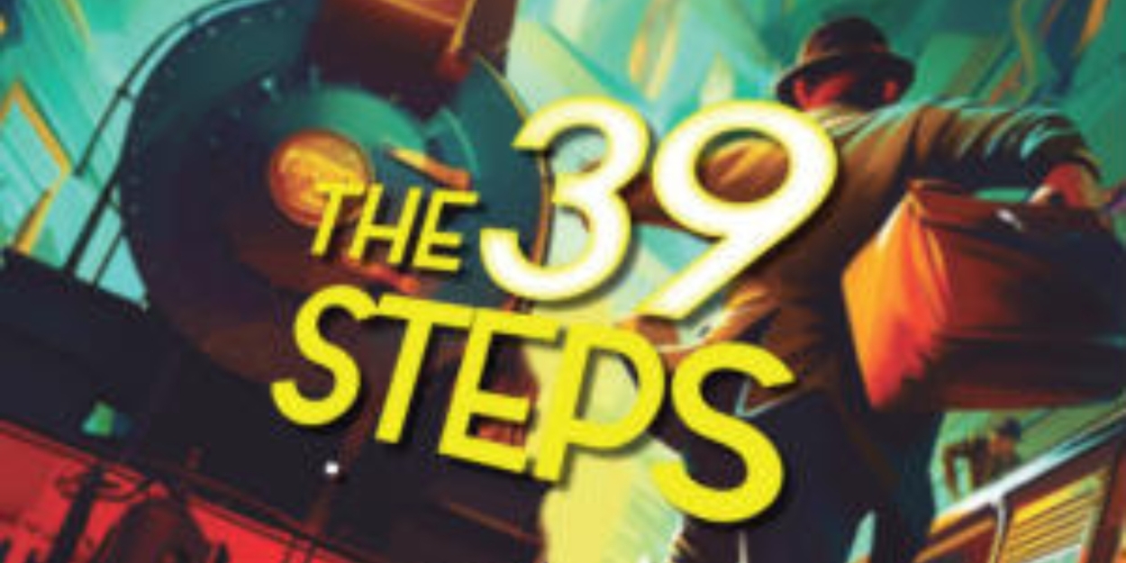 Review: THE 39 STEPS at CVRep  Image