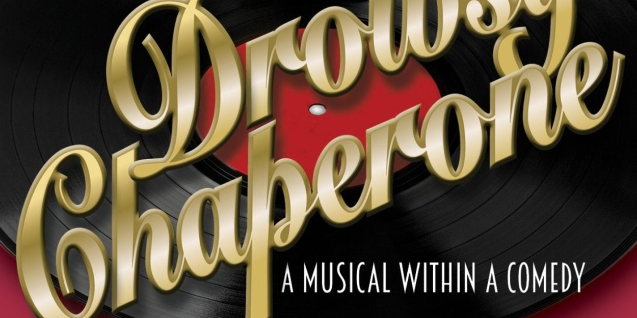 Review: THE DROWSY CHAPERONE at Centre Culturel Jean Vilar