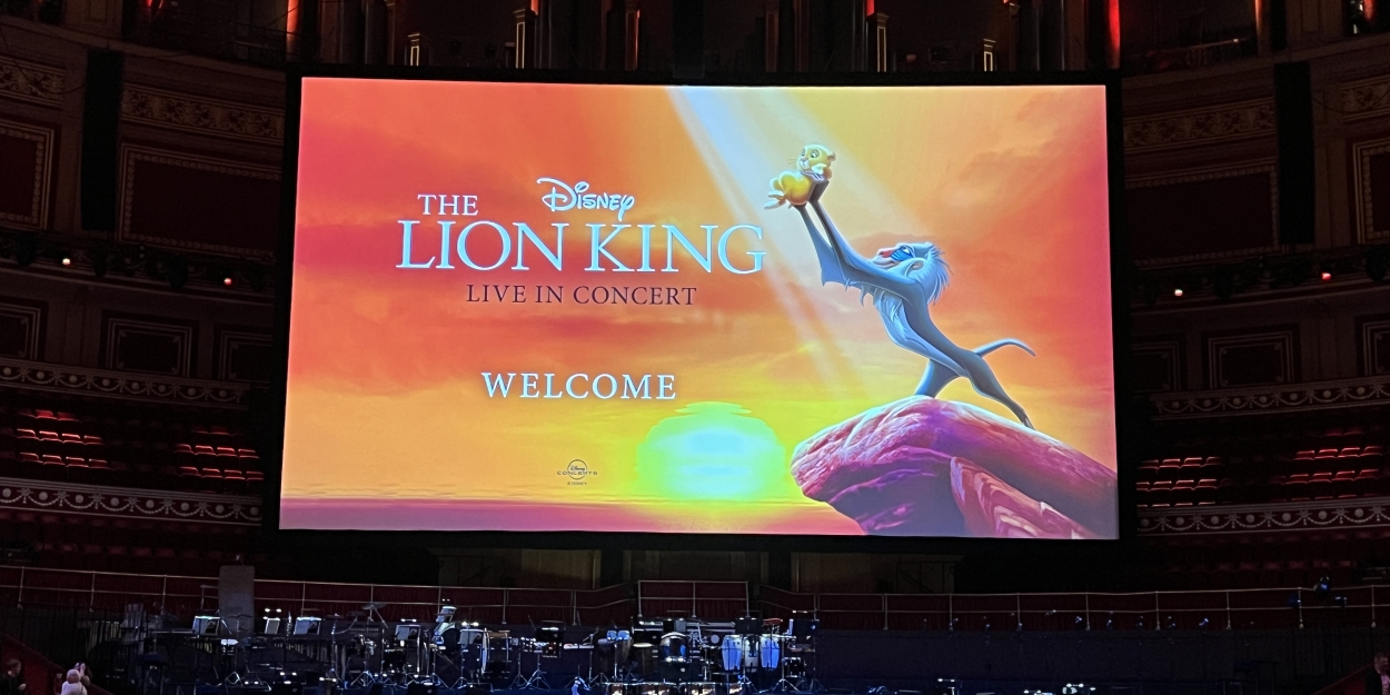 Review: THE LION KING IN CONCERT, Royal Albert Hall  Image