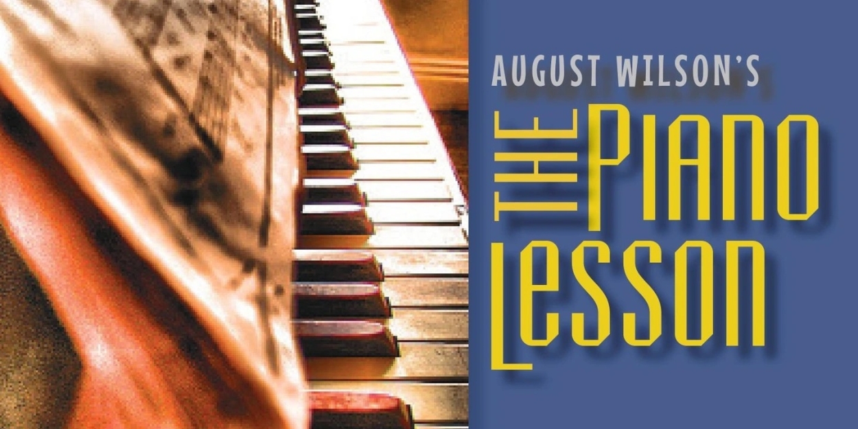 Review: THE PIANO LESSON at Lancaster Shakespeare Theatre  Image