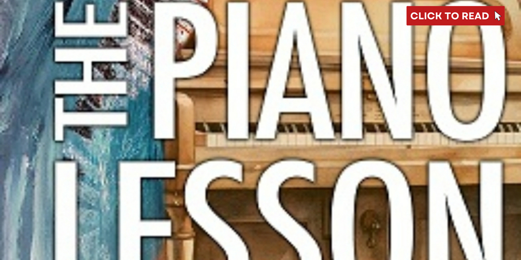 Review: THE PIANO LESSON at The Black Theatre Troupe - Vimarsana News