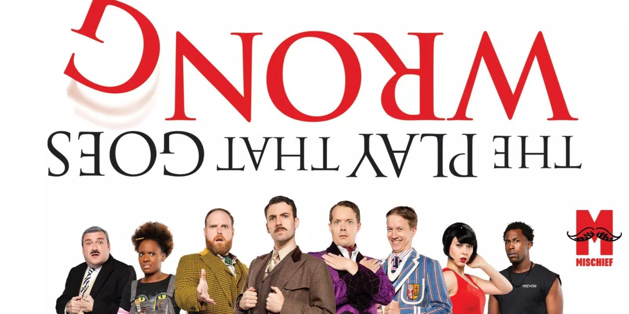 Review: THE PLAY THAT GOES WRONG at Kennedy Center