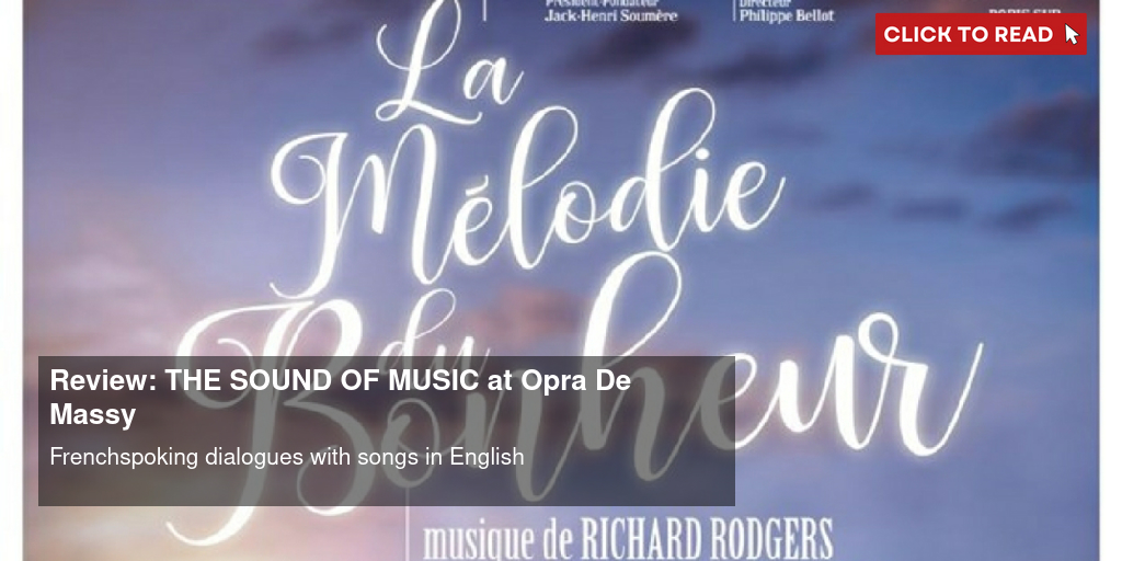 Review: THE SOUND OF MUSIC at Opéra De Massy - Vimarsana News