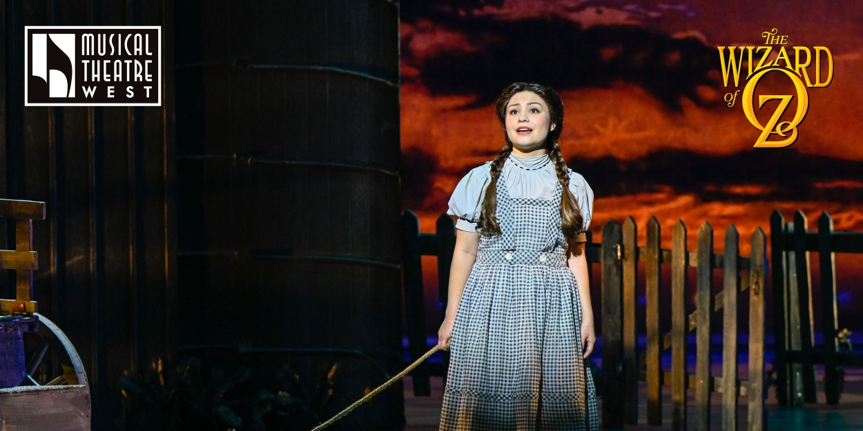 Review: THE WIZARD OF OZ Drops Into Musical Theatre West in Long Beach Photo