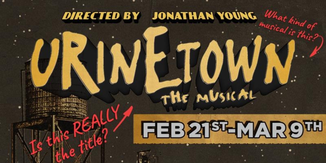 Review: URINETOWN: THE MUSICAL at Bastrop Opera House  Image