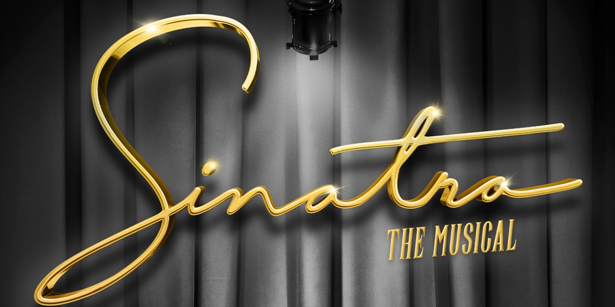 Rialto Chatter: SINATRA: THE MUSICAL Aiming for Broadway Run in 2025 Photo