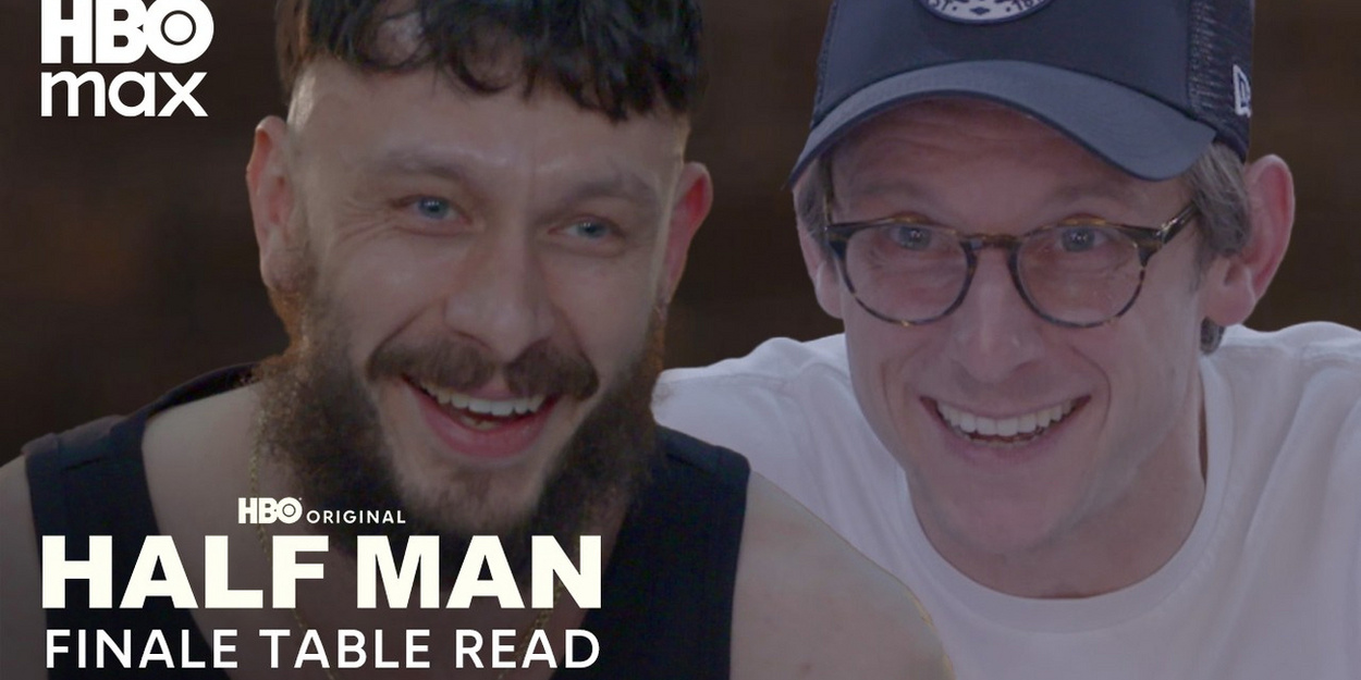Richard Gadd & Jamie Bell Perform HALF MAN Finale Table Read for HBO Video