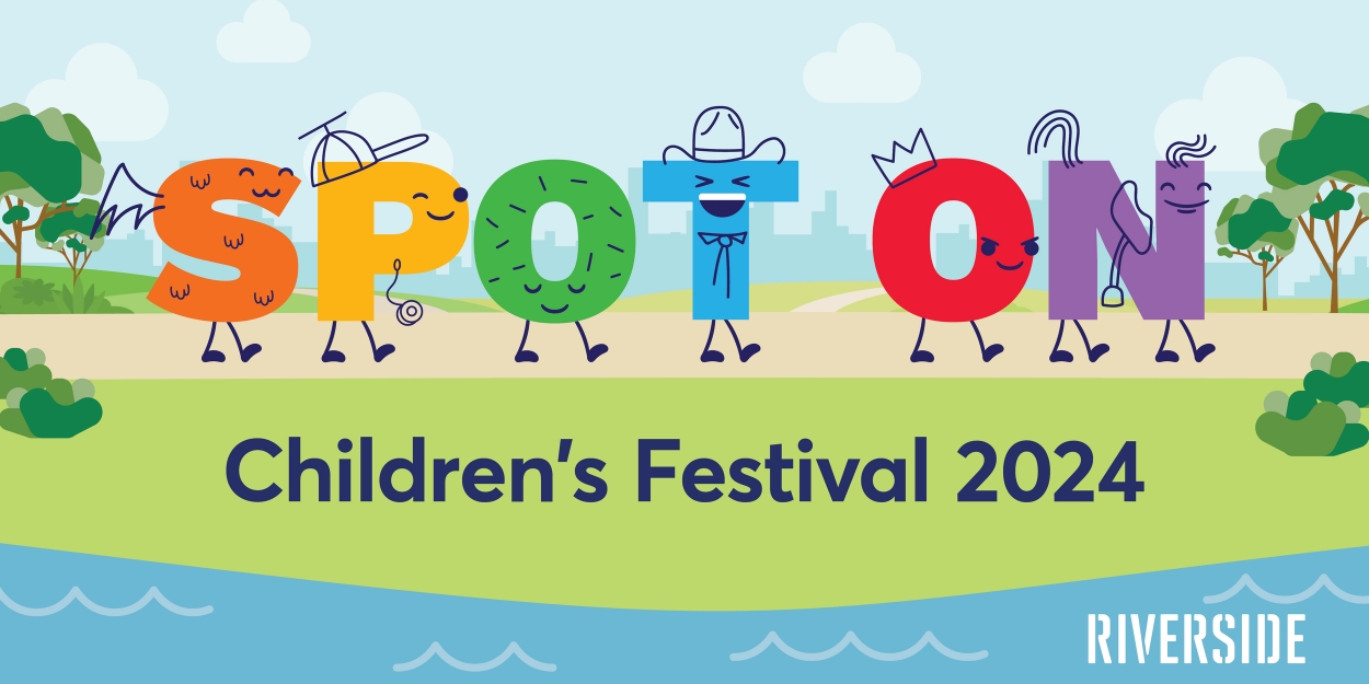 Riverside Theatres Reveals 2024 Spot On Children's Festival Line-Up  Image