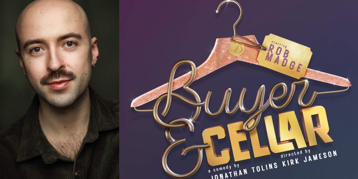 Rob Madge Will Lead BUYER & CELLAR at the King's Head Theatre  Image