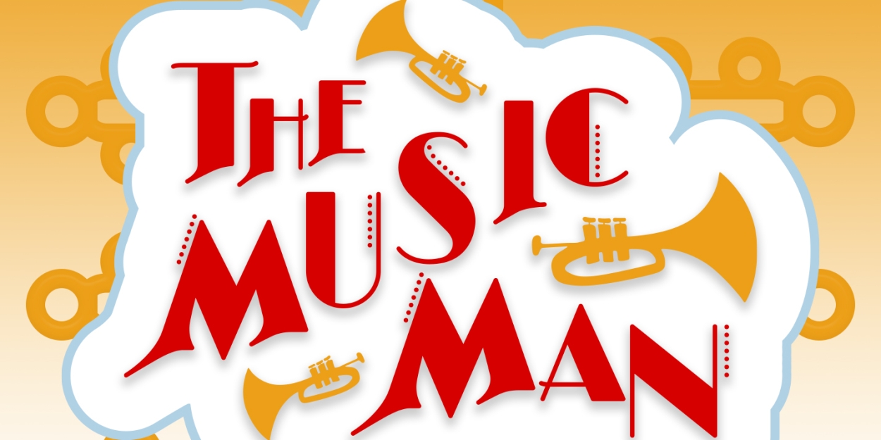 Rocky Mountain Repertory Theatre Opens THE MUSIC MAN This Weekend  Image