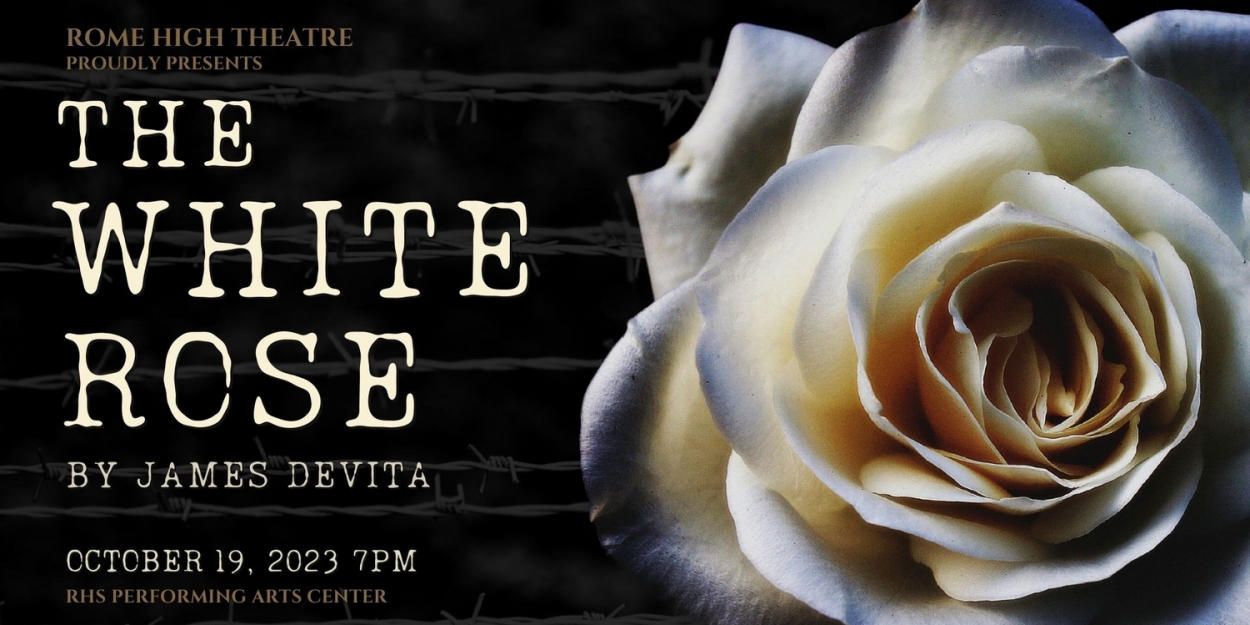 Rome High Theatre Presents THE WHITE ROSE  Image