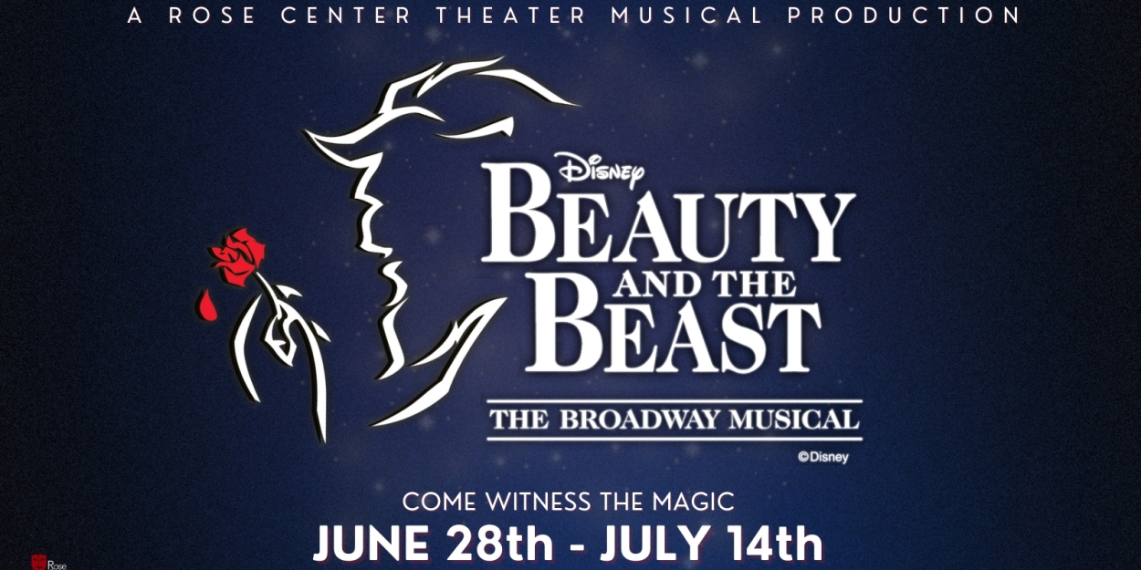 Rose Center Theater to Present BEAUTY AND THE BEAST This Summer 