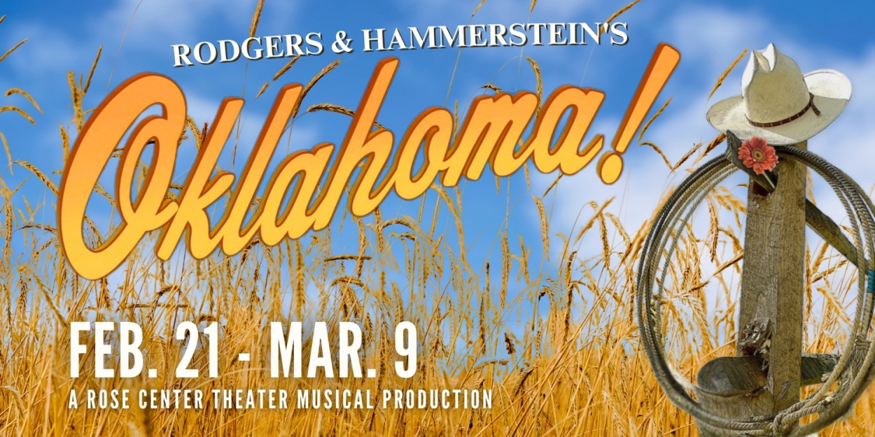 OKLAHOMA! to Open at Rose Center Theater in February  Image