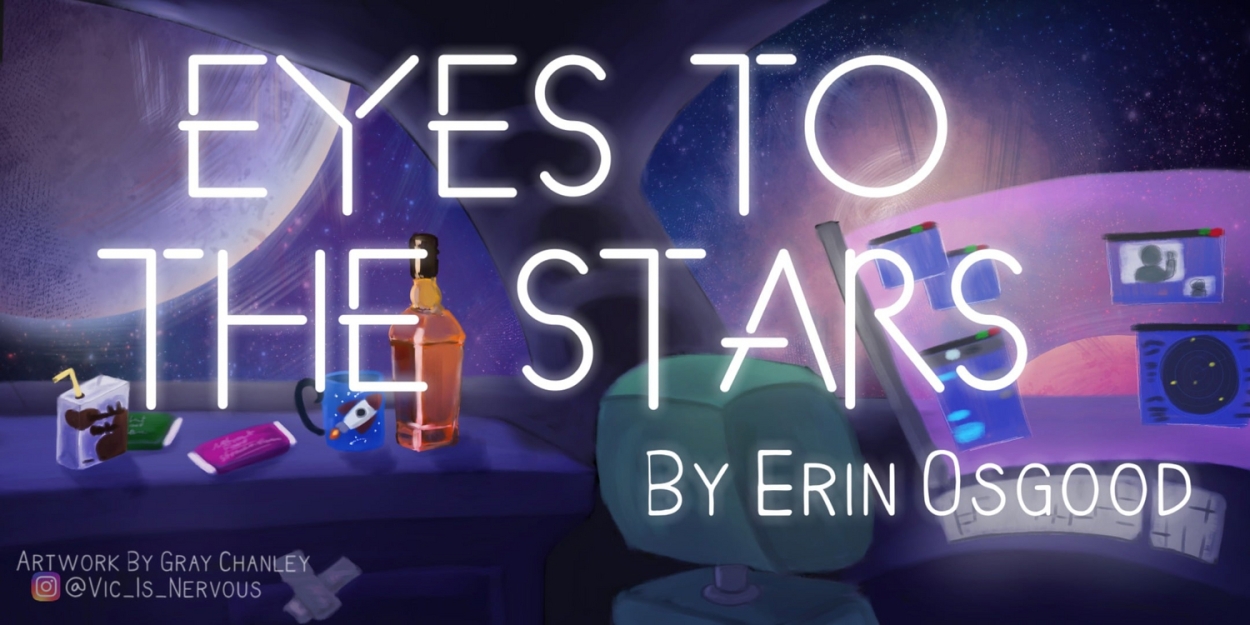 Rosedale Community Players Will Host a Staged Reading of EYES TO THE STARS By Erin Osgood  Image