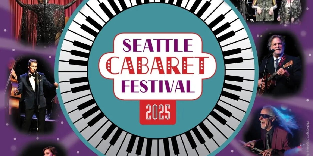 SEATTLE CABARET FESTIVAL Opens In April At The Triple Door  Image