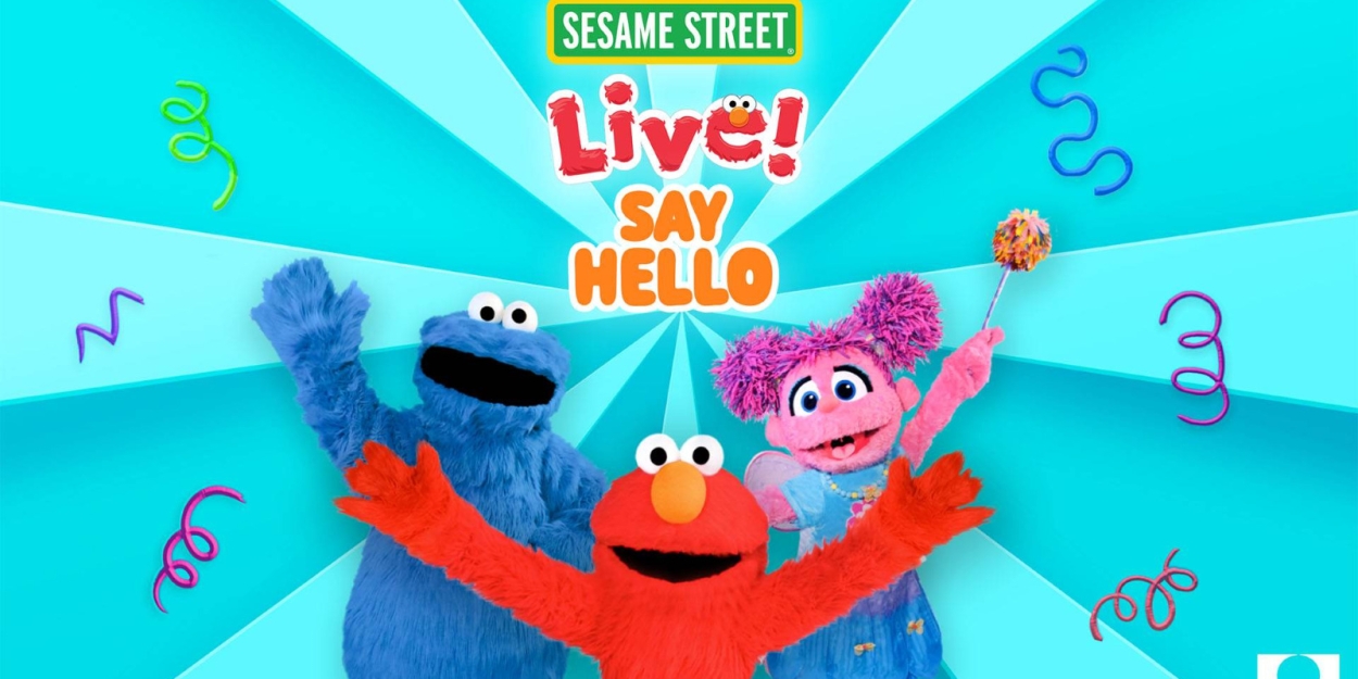 SESAME STREET LIVE: SAY HELLO! Comes to Overture Center Photo