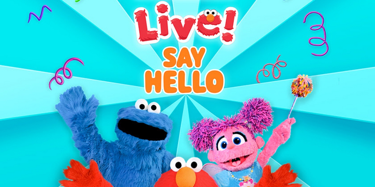 SESAME STREET LIVE! SAY HELLO Comes to the VETS in Providence This December 