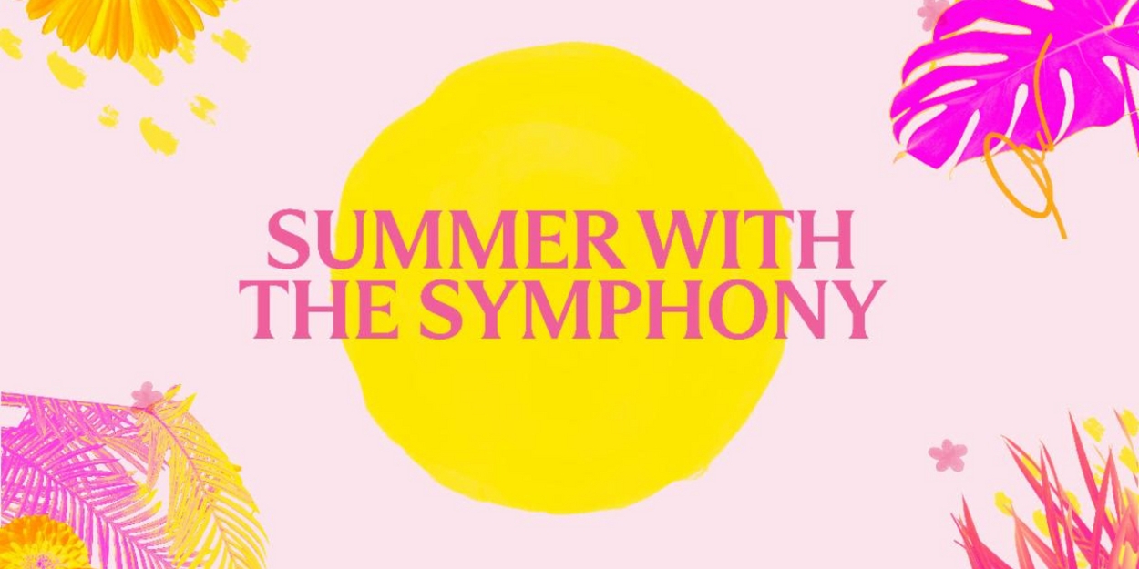 SF Symphony Reveals Summer With The Symphony Season 