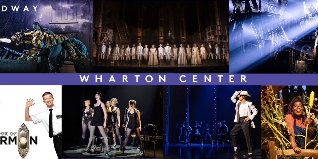 SHUCKED, LIFE OF PI, and More Set For Wharton Center's 2024-25 Broadway Season 
