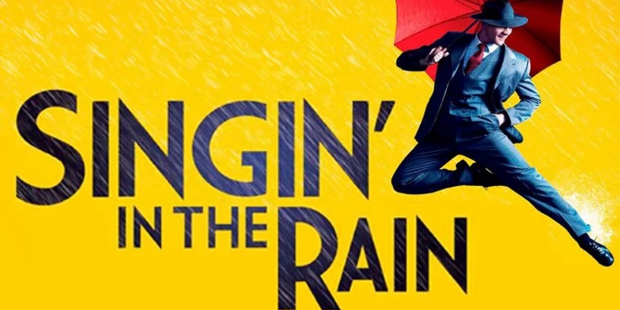 SINGIN' IN THE RAIN Comes to Rivertown Theatres in September 