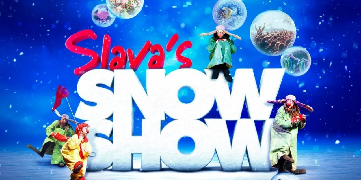 SLAVA'S SNOW SHOW Comes to Zorlu PSM in 2024 Photo