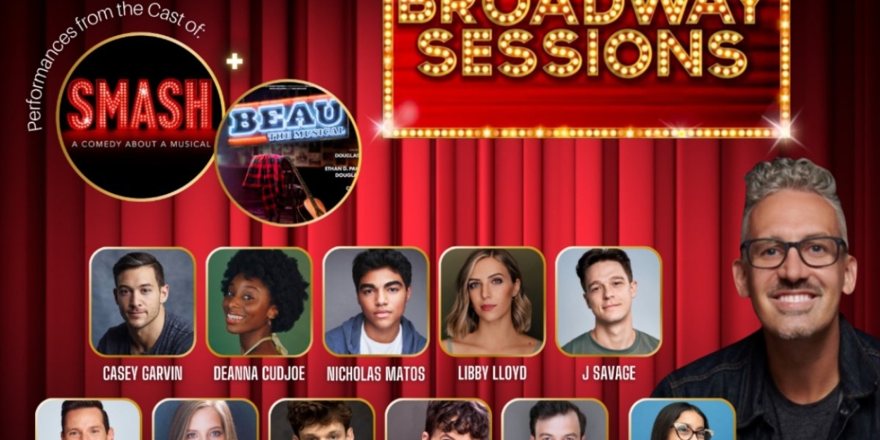SMASH Stars and More Come to Broadway Sessions