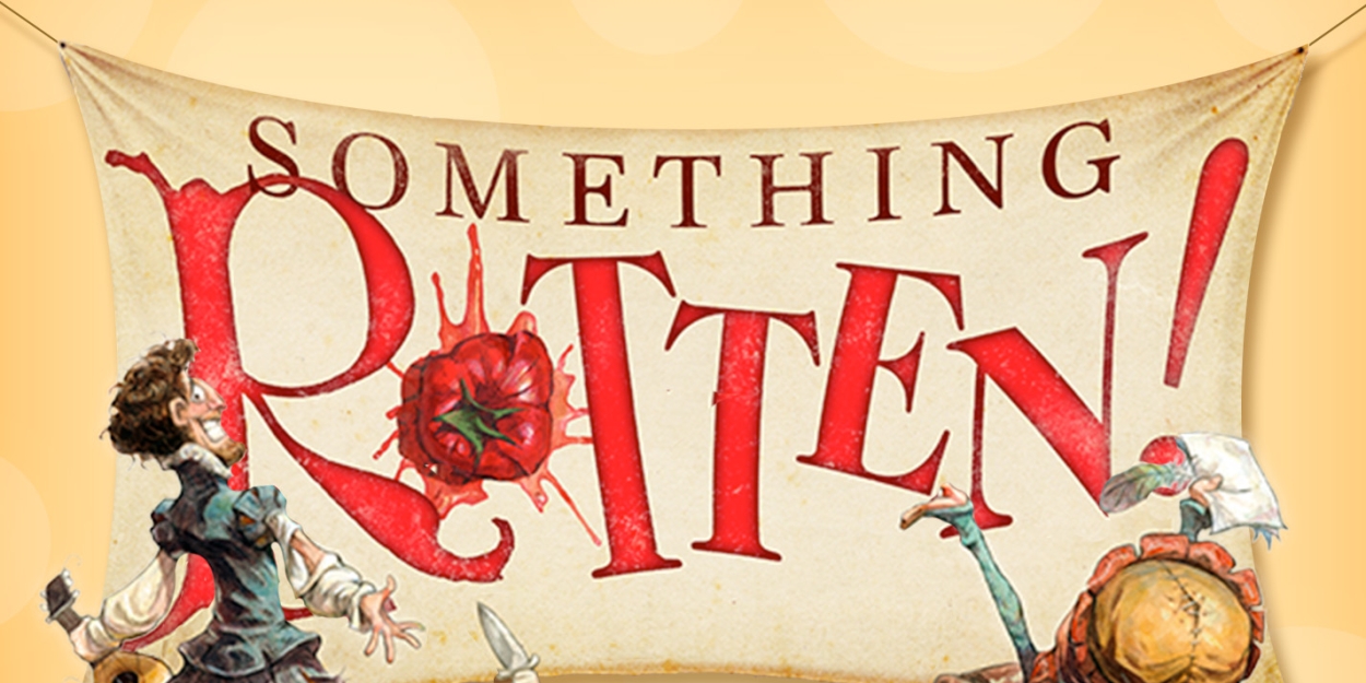 SOMETHING ROTTEN! Comes to Rocky Mountain Repertory Theatre 