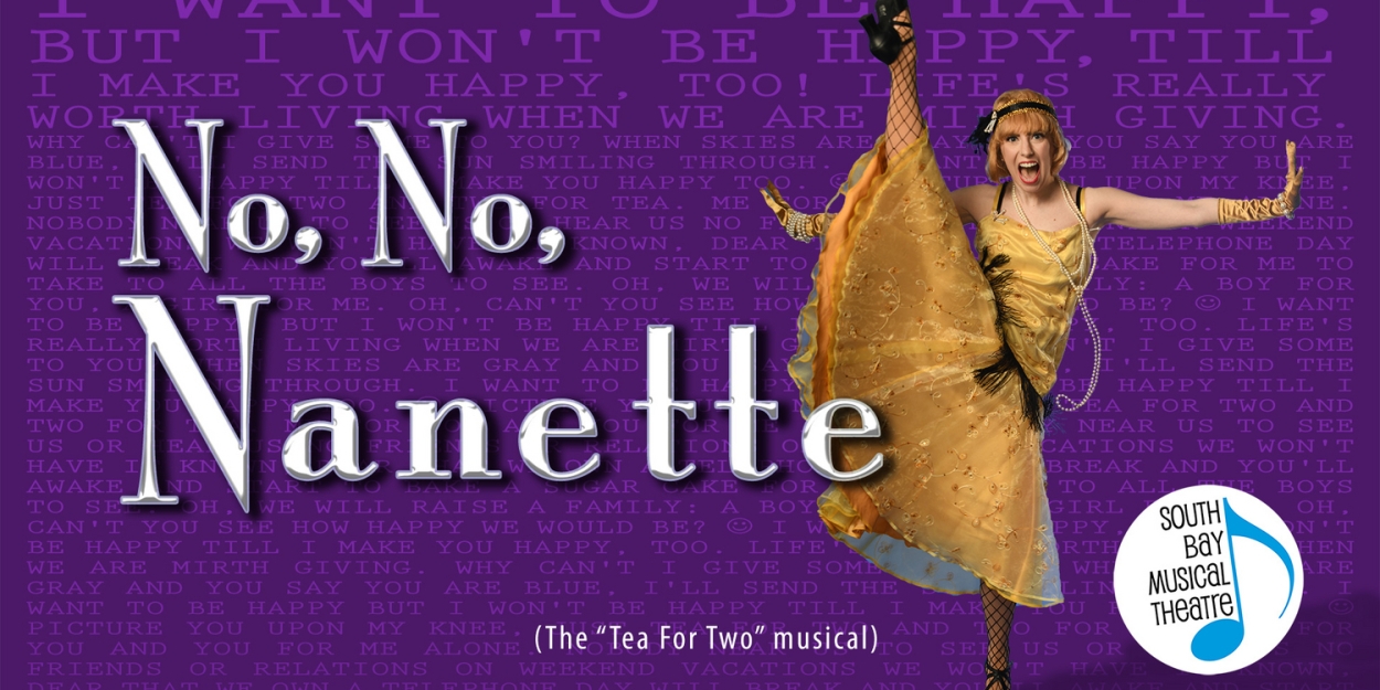 NO, NO, NANETTE to be Presented at South Bay Musical Theatre  Image