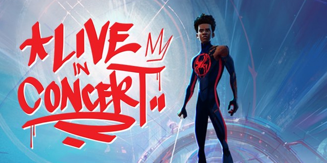 SPIDER-MAN: ACROSS THE SPIDER-VERSE IN CONCERT Lands At Popejoy Hall In October  Image