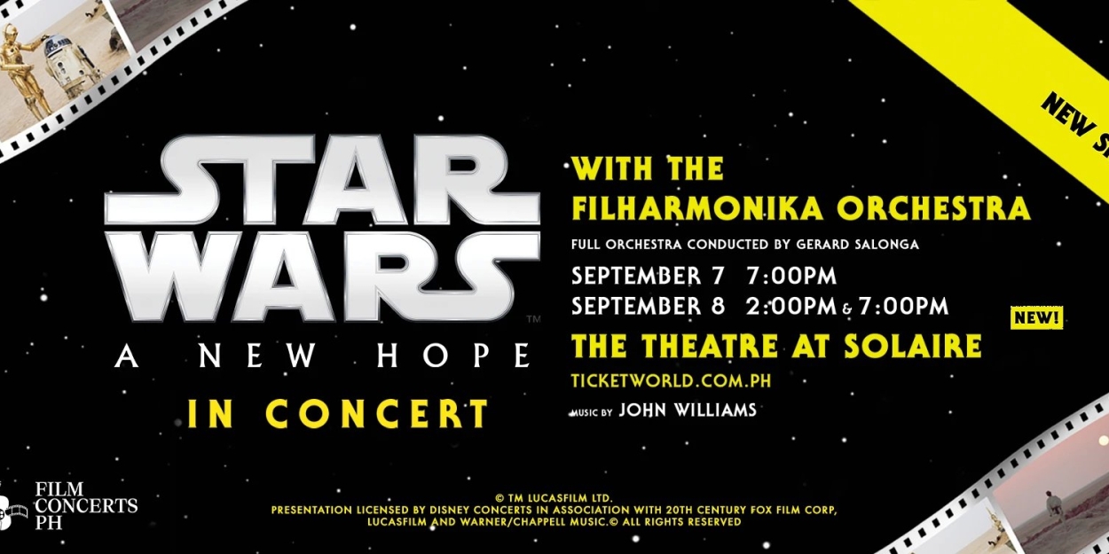 STAR WARS: A NEW HOPE IN CONCERT Comes to The Theatre at Solaire  Image