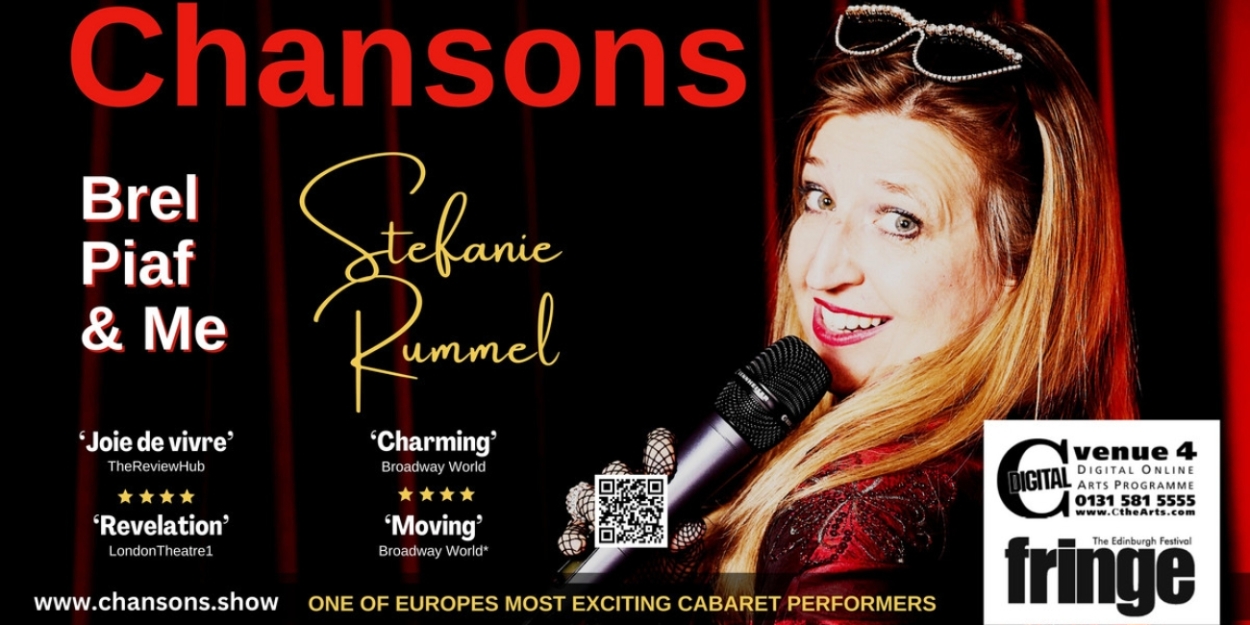 Stefanie Rummel's CHANSONS Now Available to Watch Digitally at the Edinburgh Fringe 2023  Image