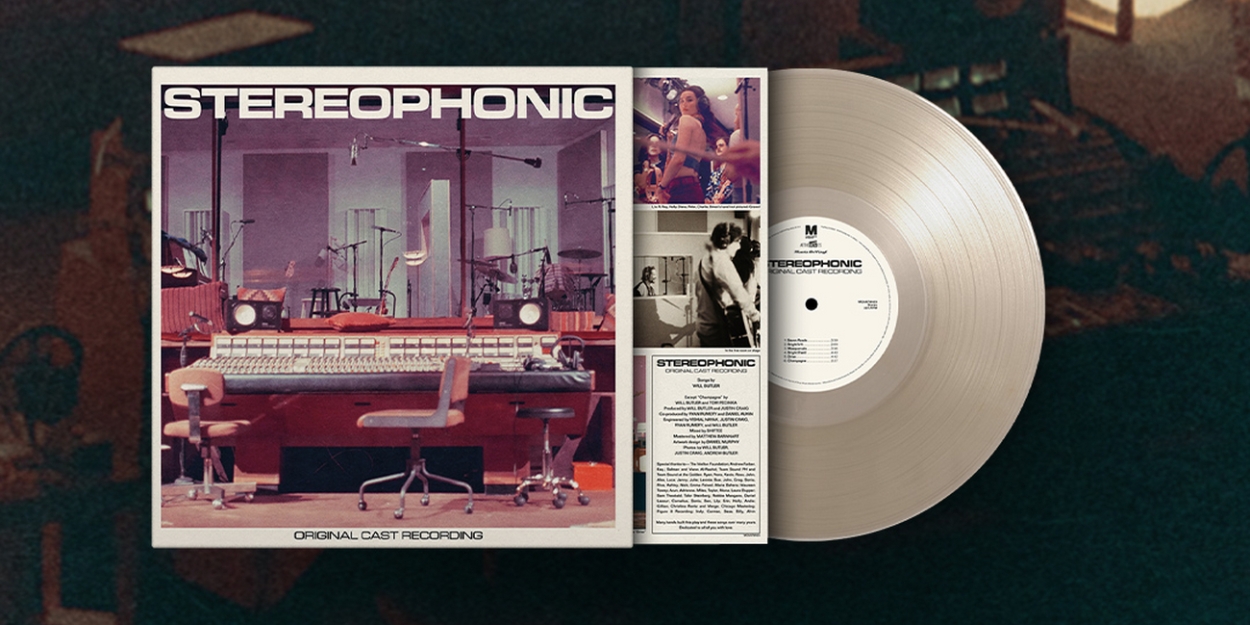 STEREOPHONIC Vinyl Cast Recording To Be Released This Fall  Image