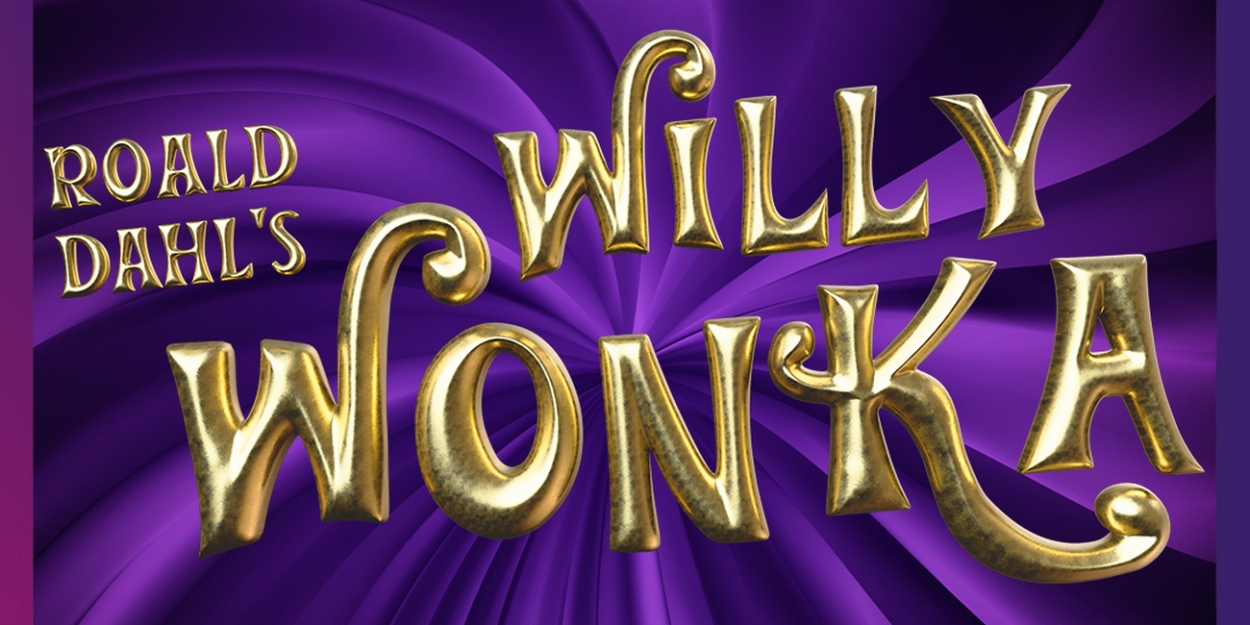 Valley Youth Theatre To Present ROALD DAHL'S WILLY WONKA This Summer 