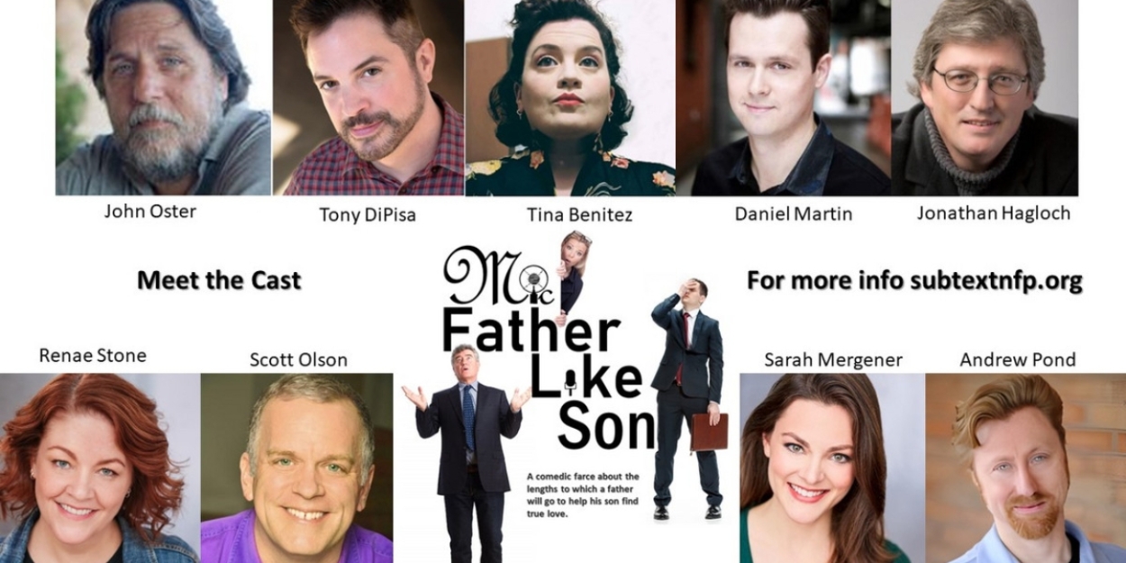 Subtext Theater Company to Present World Premiere of Comedic Farce MIC FATHER, LIKE SON by Jonathan 