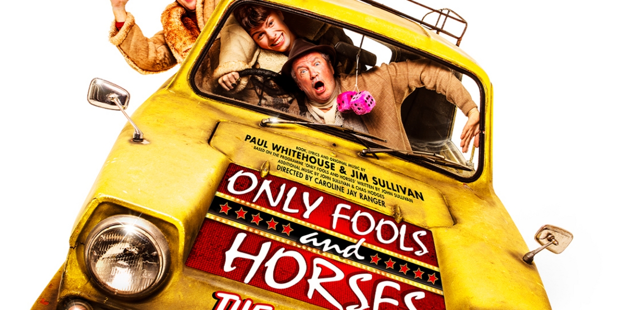 Sam Lupton, Tom Major, and More Will Lead UK and Dublin Tour of ONLY FOOLS AND HORSES THE MUSICAL  Image