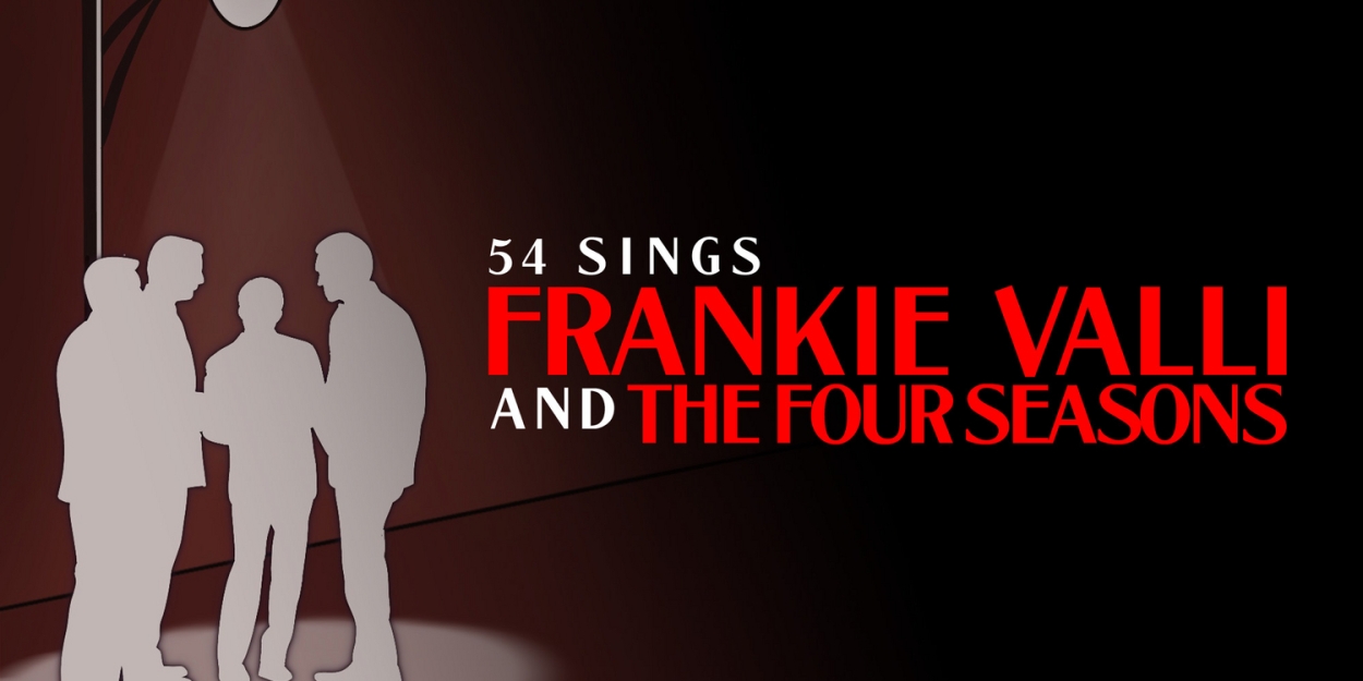 Samantha Roberts to Host 54 SINGS FRANKIE VALLI AND THE FOUR SEASONS at 54 Below This Month  Image