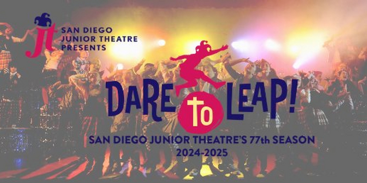 San Diego Junior Theatre Reveals 77th Season Lineup  Image