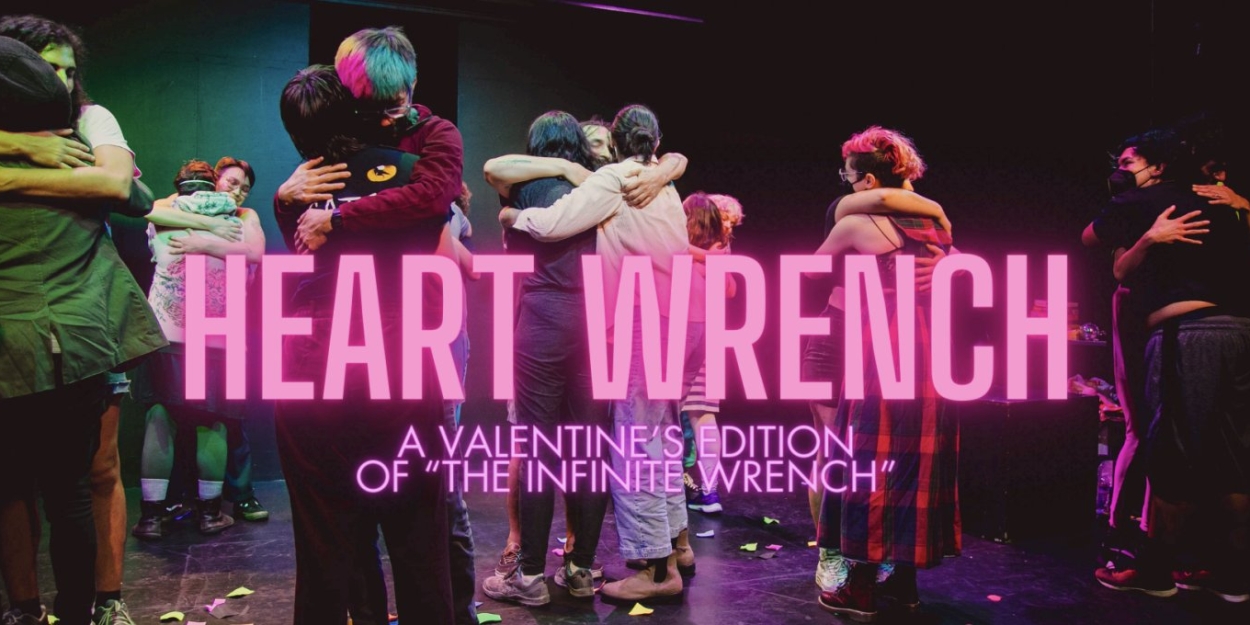 San Francisco Neo-Futurists Will Perform HEART WRENCH  Image