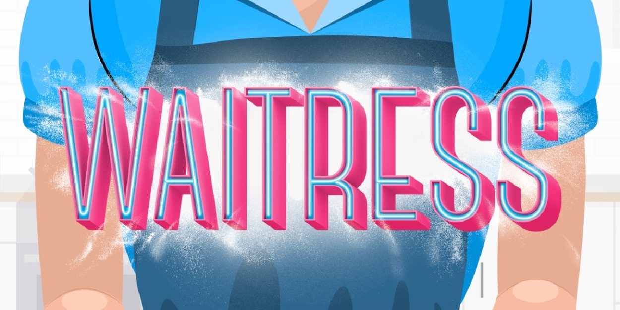 San Francisco Playhouse To Present WAITRESS This November  Image