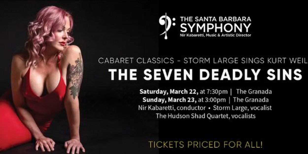 Santa Barbara Symphony To Take A Musical Journey Through THE SEVEN DEADLY SINS  Image