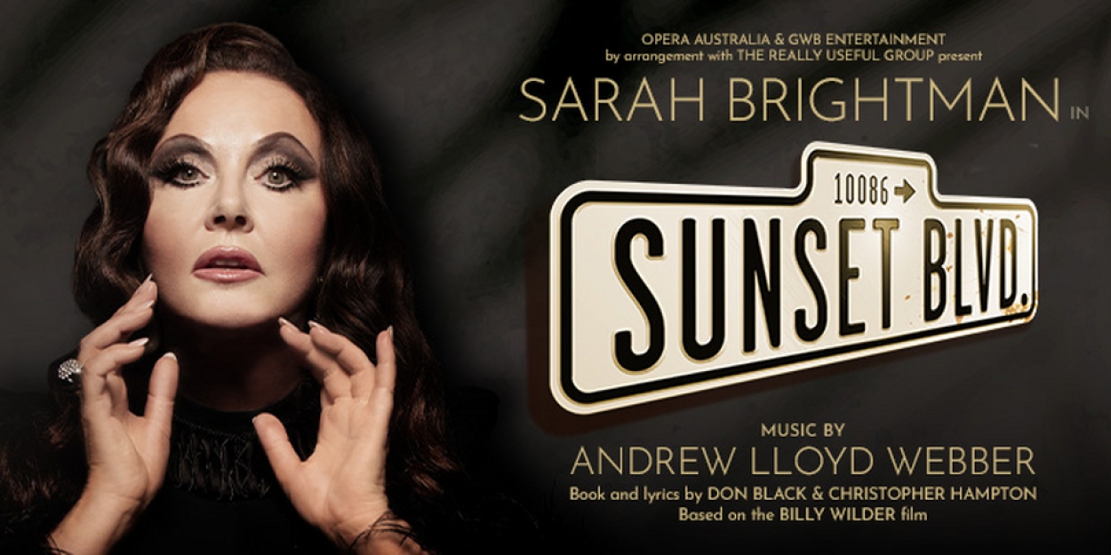 Sarah Brightman to Star in SUNSET BOULEVARD in Australia in 2024 