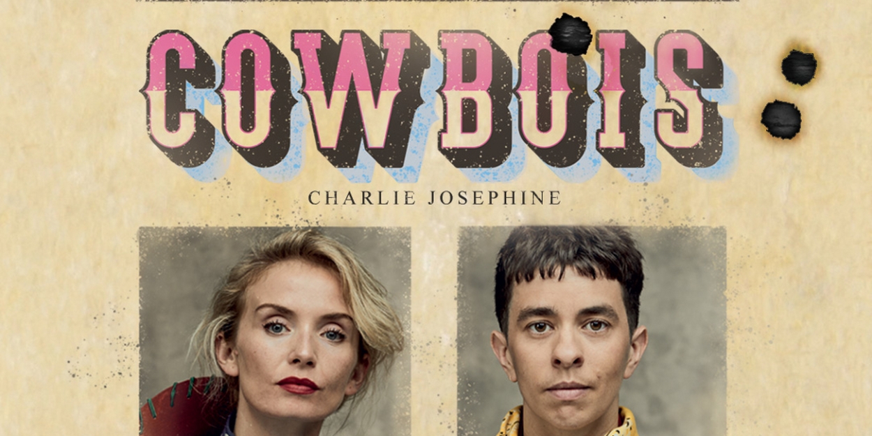 Save up to 56% on the West End Transfer of COWBOIS 