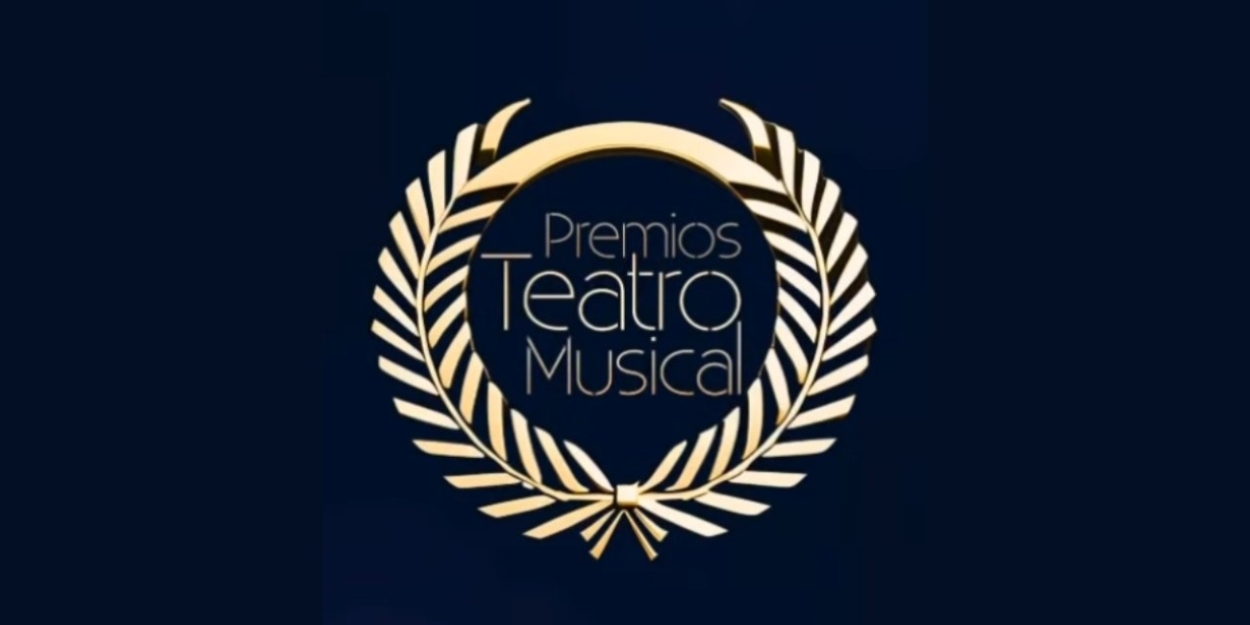 Se ha abierto la inscripción para los Premios Teatro Musical 2025