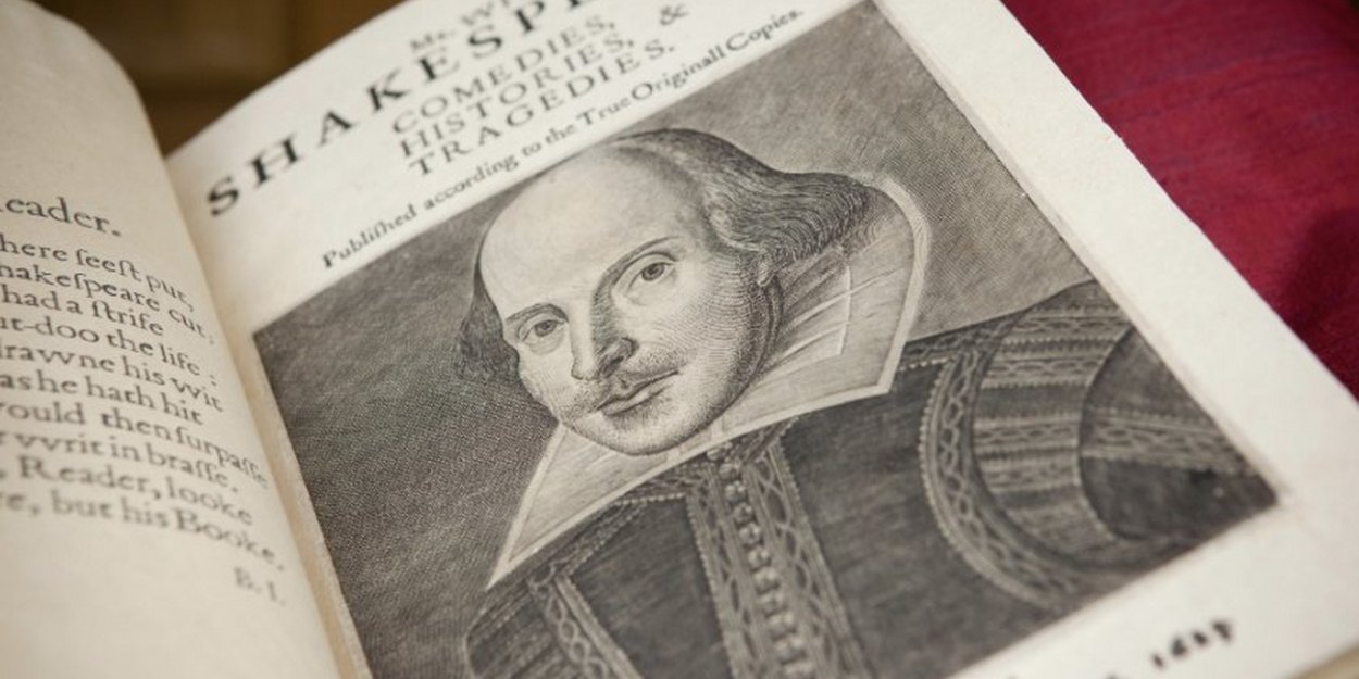 Shakespeare's First Folio Will Be Exhibited at Shakespeare North Playhouse, Celebrating 400 Years of The First Folio 