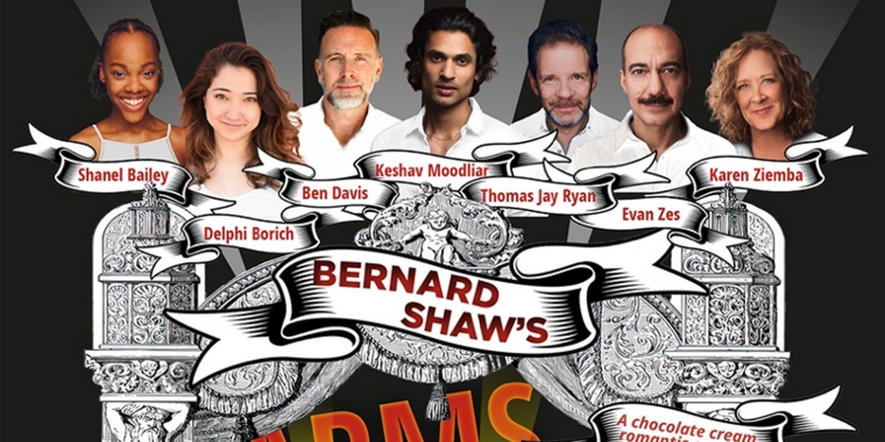 Shanel Bailey, Karen Ziemba & More to Star in Bernard Shaw's ARMS AND THE MAN at Gingold Theatrical Group 