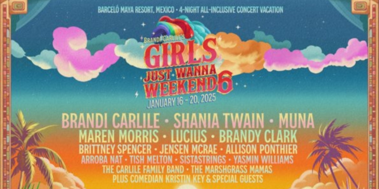 Shania Twain, MUNA, & More Join 6th Annual 'Girls Just Wanna Weekend' Lineup  Image