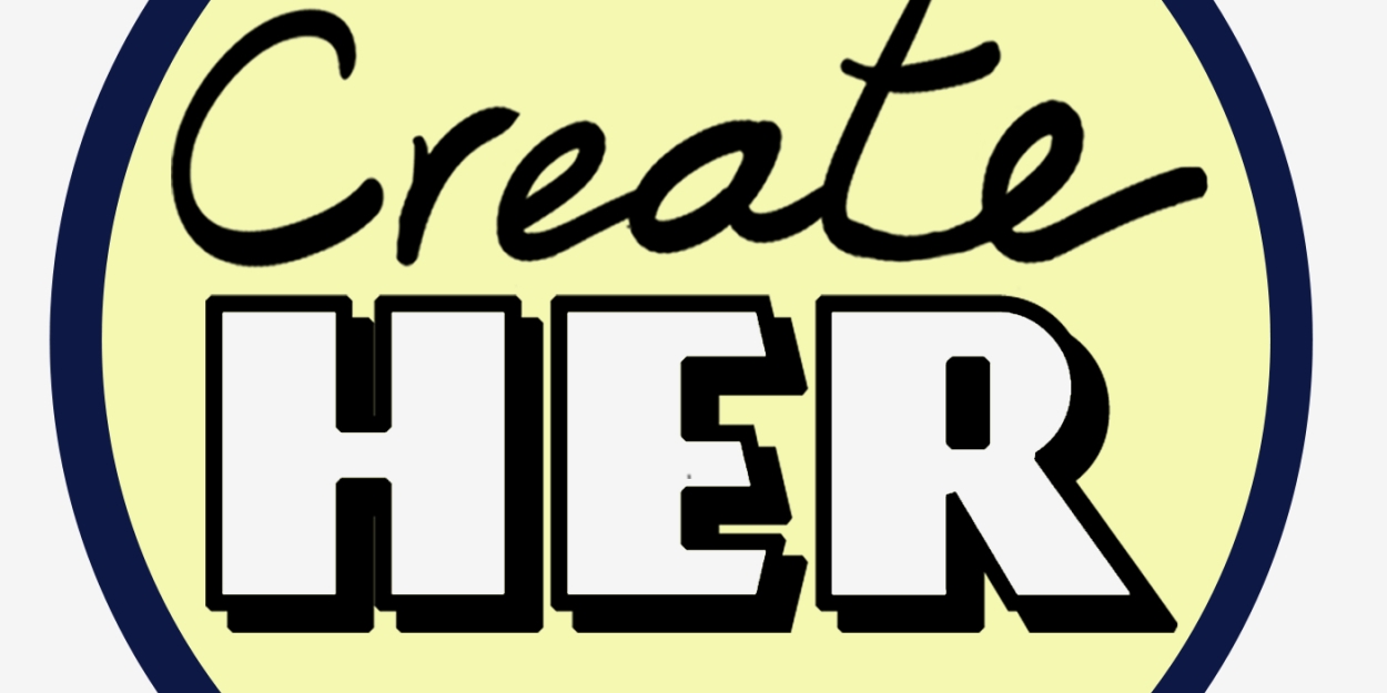 SheNYC Arts To Showcase NYC High School Student Plays Through CreateHER Program 