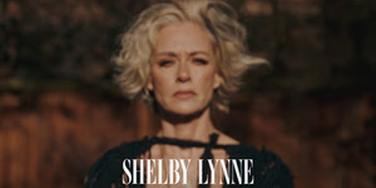 Shelby Lynne Confirms Special Headline Show at Nashville's Ryman Auditorium 