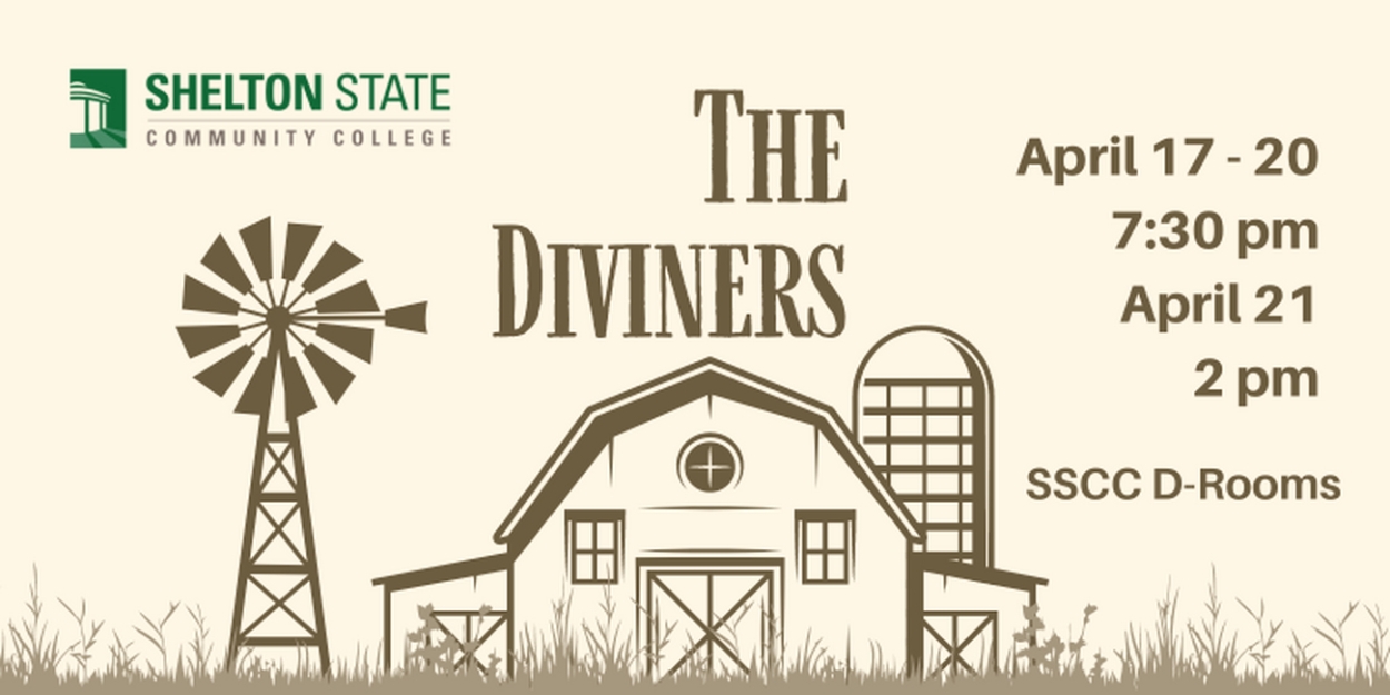 Shelton State Community College to Present THE DIVINERS in April 
